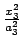 $ {\frac{{x_3^2}}{{a_3^2}}}$